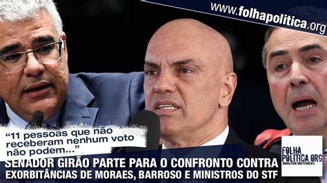 Senador Gir O Parte Para O Confronto Contra Exorbit Ncias De Moraes