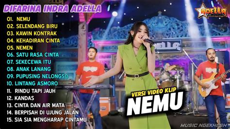 Difarina Indra Full Album NEMU SELENDANG BIRU Om Adella Dangdut