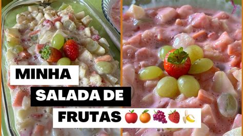 Fazendo Salada De Frutas Simples E Objetiva Youtube