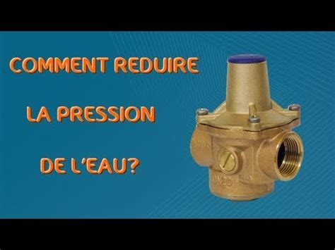 Comment R Gler La Pression De L Eau Dans Une Maison Housekeeping