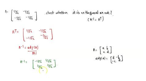 Solved Determine Whether The Matrix Is Orthogonal An Invertible Square Matrix A Is Called