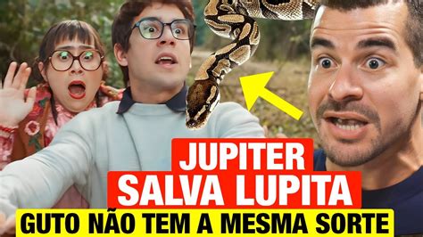 Fam Lia Tudo Jupiter Consegue Salvar Lupita Mas Guto N O Tem Mesma