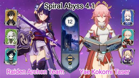 C Raiden Archon Team C Yae Kokomi Taser Spiral Abyss Floor