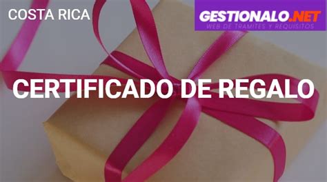 ᐈ Certificado De Regalo 【solicitud Pasos Y MÁs】