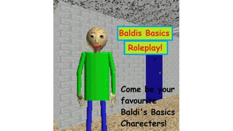 Baldi S Basics Rp Roblox