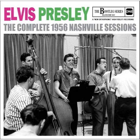 001 Cd The Complete 1956 Nashville Sessions Cd 40 Outtakes And Masters