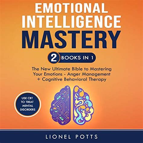 Emotional Intelligence Mastery 2 Books In 1 The New