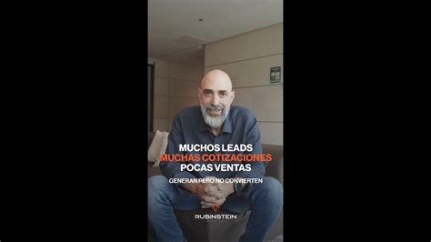 Uno De Los Retos Que Tienen Las Empresas Es Convertir Los Leads En