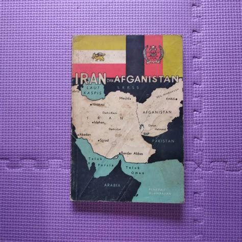 Jual Buku Sejarah Iran Dan Afganistan Asia Barat Daya Timur Tengah