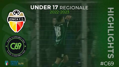 Under 17 Regionale girone C 10ª giornata Jonica FC Camaro 0 4