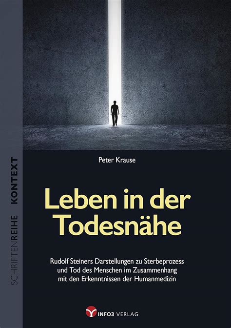 Amazon Leben In Der Todesn He Rudolf Steiners Darstellungen Zu