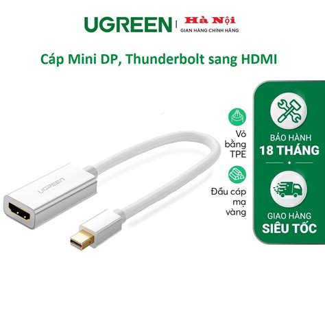 C P Chuy N Mini Displayport Sang Hdmi Ugreen Cao