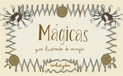 Mágicas Guía Ilustrada De Magia Somos B Santos Carlota Amazon Es Libros