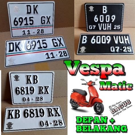 Jual Plat Nomor Motor Vespa Matic Sprint Primavera Gts Super Lx S