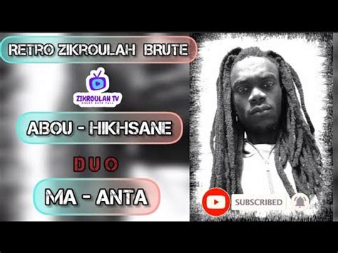 ZIKROULAH BRUTE DUO ABOU HIKHSANE Vs MA ANTA Goudy AlJumah 22 YouTube