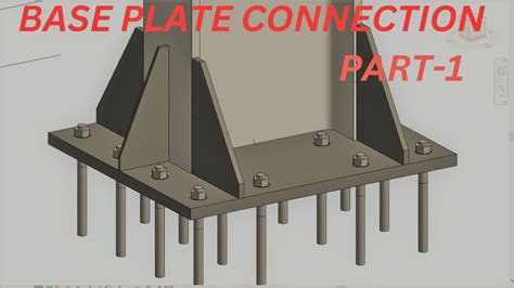 Revit Tutorial Creating Base Plate Connections For Steel Structures