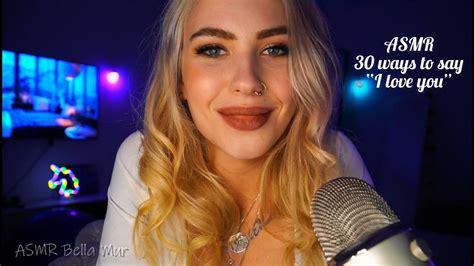 Asmr 30 Ways To Say I Love You Youtube