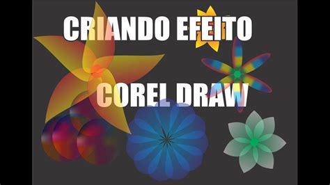 Curso Corel Draw Avan Ado Efeitos E Formas Youtube