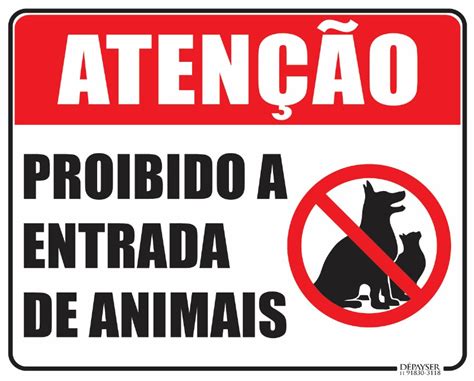 Placa Proibido A Entrada De Animais 25x20 Depayser