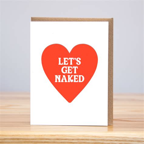 Let S Get Naked Heart Letterpress Found Studio Shop