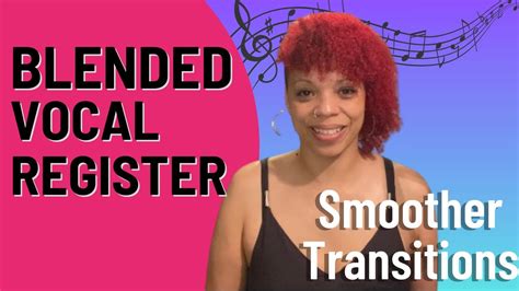 How To Blend Vocal Register For Smoother Transitions Youtube