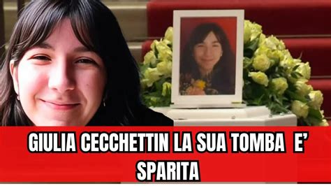 Giulia Cecchettin E Accaduto Al Cimitero La Sua Tomba E Scomparsa