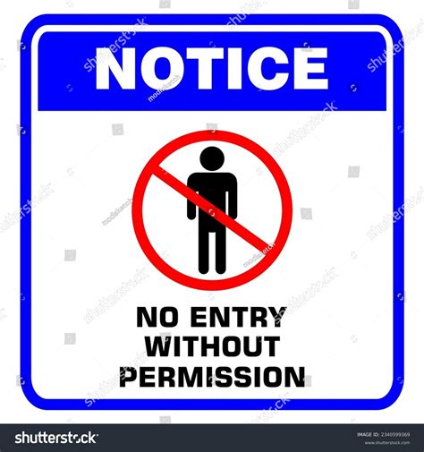 93 No Entry Without Permission Images, Stock Photos, and Vectors ...