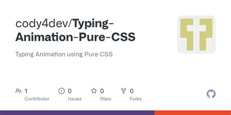 Github Cody Dev Typing Animation Pure Css Typing Animation Using