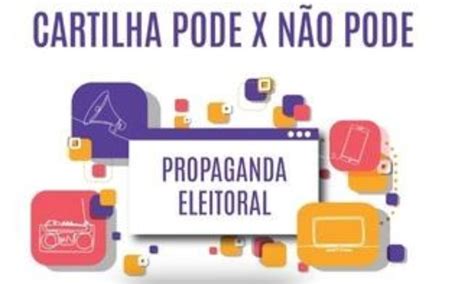 Elei Es Campanha Eleitoral Come A Nesta Saiba O Que Pode E O