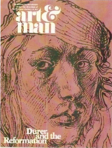 Art And Man Vol 2 No 3 1971 Durer And The Reformation Male Magazine