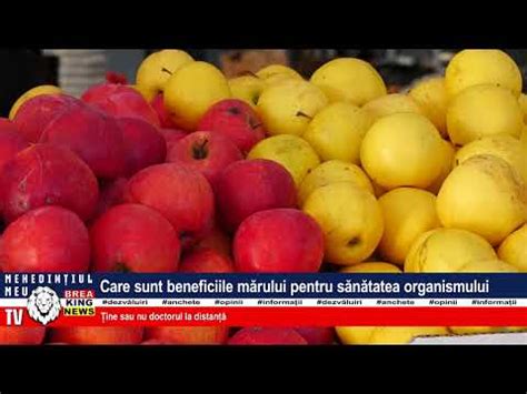 CARE SUNT BENEFICIILE MĂRULUI PENTRU SĂNĂTATEA ORGANISMULUI YouTube