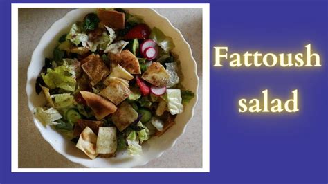 How To Make A Delicious Lebanese Salad Fattoush Dining And Cooking