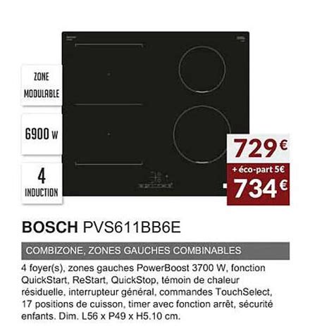 Promo Bosch Pvs Bb E Combizone Zones Gauches Combinables Chez Copra