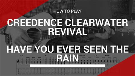 How To Play Have You Ever Seen The Rain By Creedence Clearwater Revival