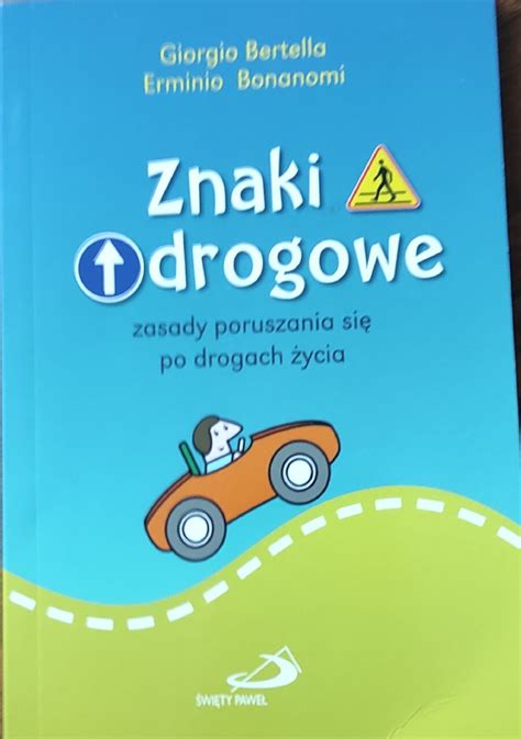 Znaki drogowe po drogach życia Zabrze Kup teraz na Allegro Lokalnie