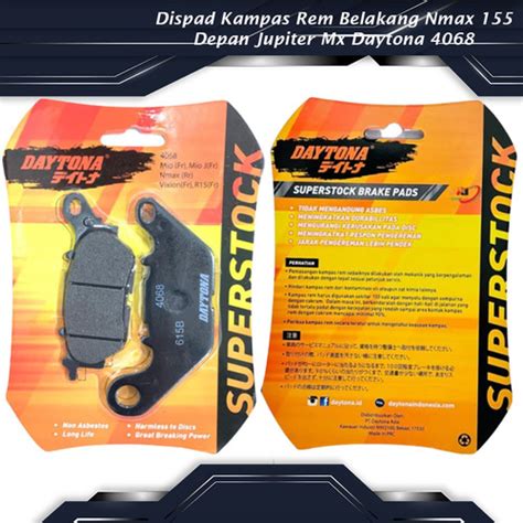 Jual Dispad Kampas Rem Belakang Nmax 155 Depan Jupiter Mx Daytona 4068