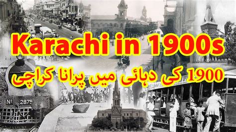 Karachi In S Old Karachi Old Karachi Places Youtube