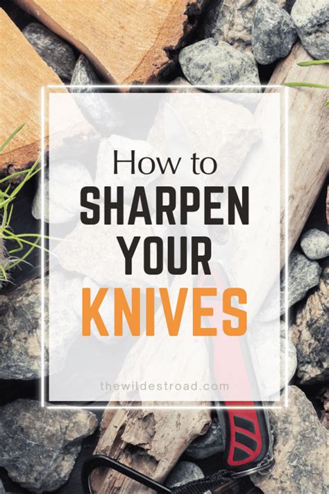 Knife Sharpening 101: How to Properly Sharpen Your Knives