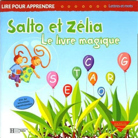 Salto Et Z Lia Le Livre Magique La Feuille Magique Label Emma S