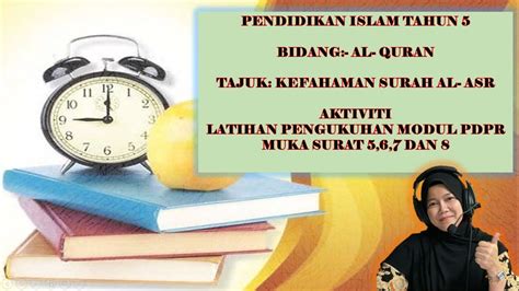 Pendidikan Islam Tahun Latihan Pengukuhan Kefahaman Surah Al Asr