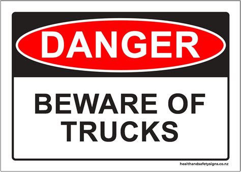 Beware Of Trucks Danger Sign - Health and Safety Signs