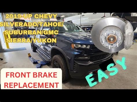 And Newer Chevy Silverado Front Brakes Replacement Youtube