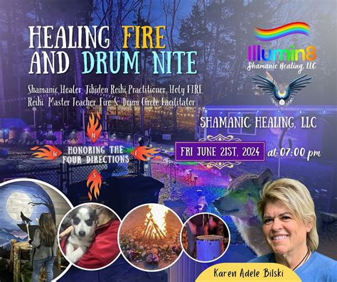 Healing Fire And Drum Nite 621 40 Eldor Dr South Walpole Ma 02071