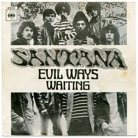 Santana – Evil Ways / Waiting (1970, Vinyl) - Discogs