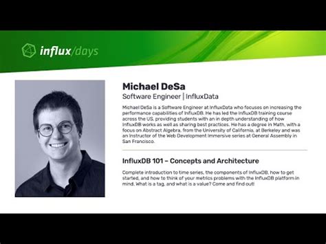 Michael Desa Influxdata Influxdb Concepts And Architecture