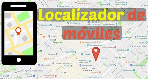 Localizador de Móviles Apps y Software para rastrear