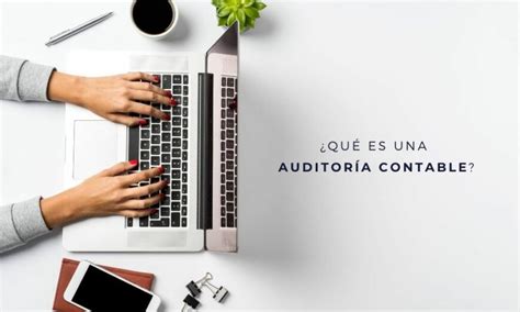 Cómo se realiza una auditoría contable Veigler Business School