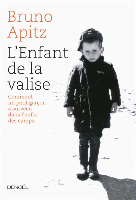 Ebook L Enfant De La Valise Comment Un Petit Gar On A Surv Cu L