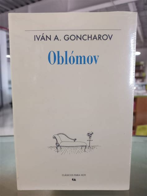 EDUCAL Tlalnepantla on Twitter Oblómov IVÁN A GONCHAROV Libros