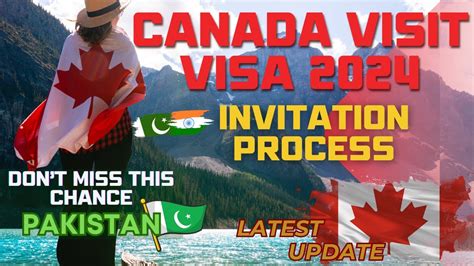 Canada Visit Visa 2024 Visit Visa Update 2024 Invitation Process Tourist Visa Canada